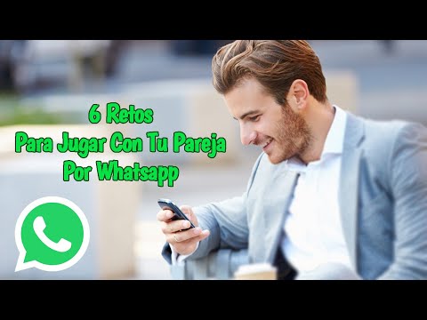 Juegos para jugar en pareja por WhatsApp: Diviértete con tu esposo